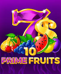 10 Prime Fruits